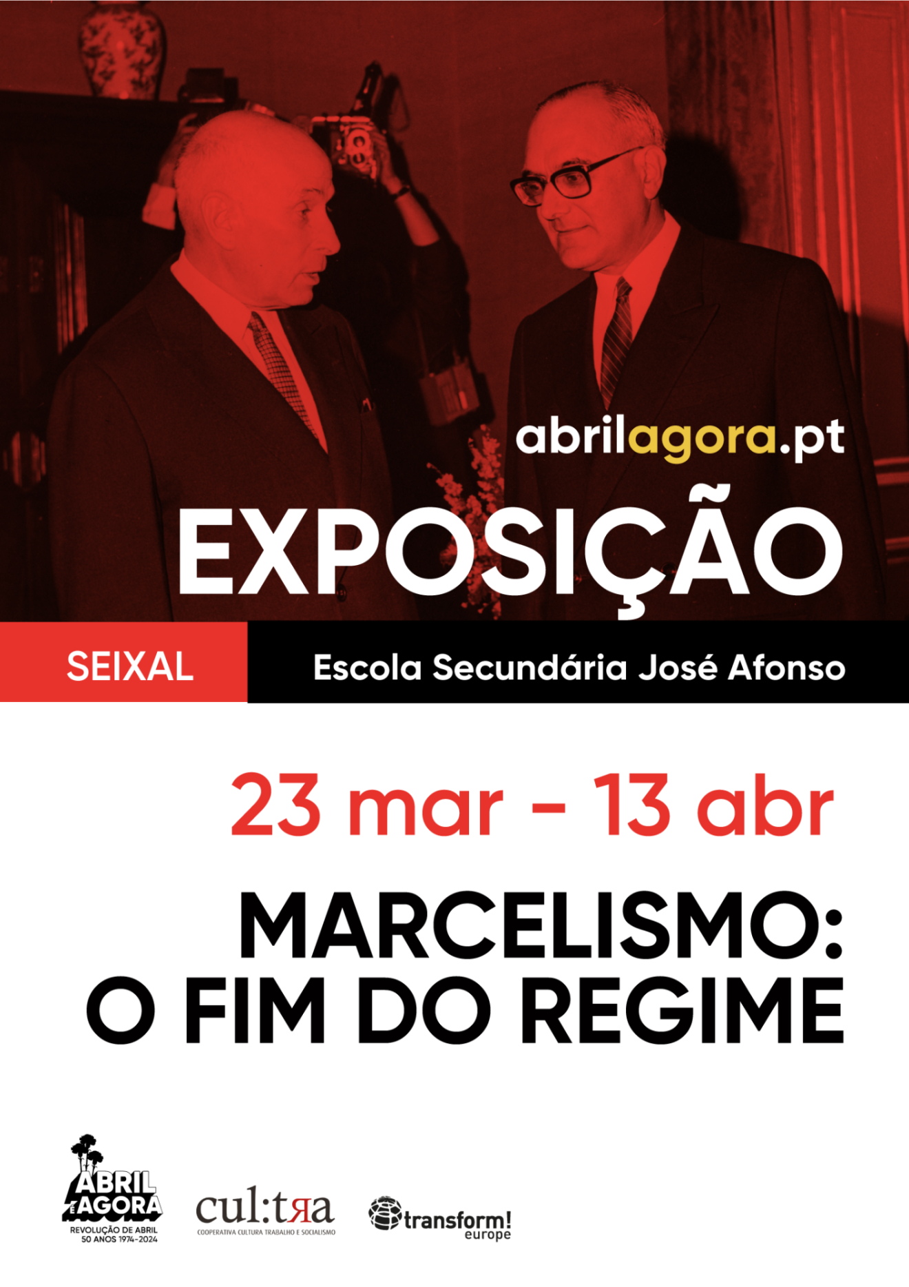 Exposição: Marcelismo – o fim do regime