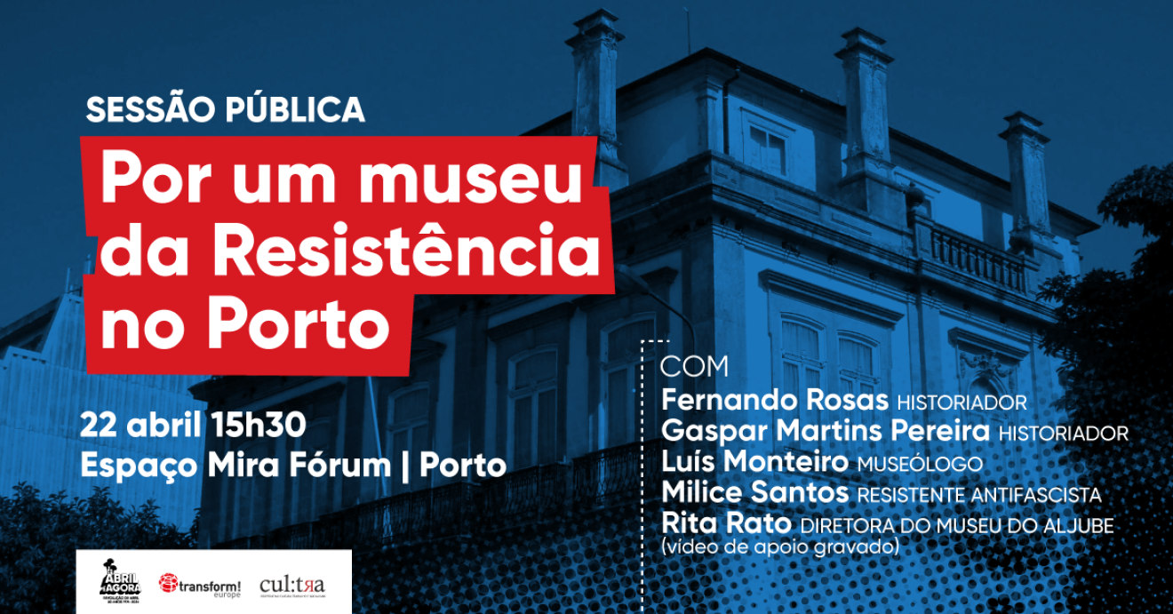 Sessão pública: Por um Museu da Resistência no Porto!