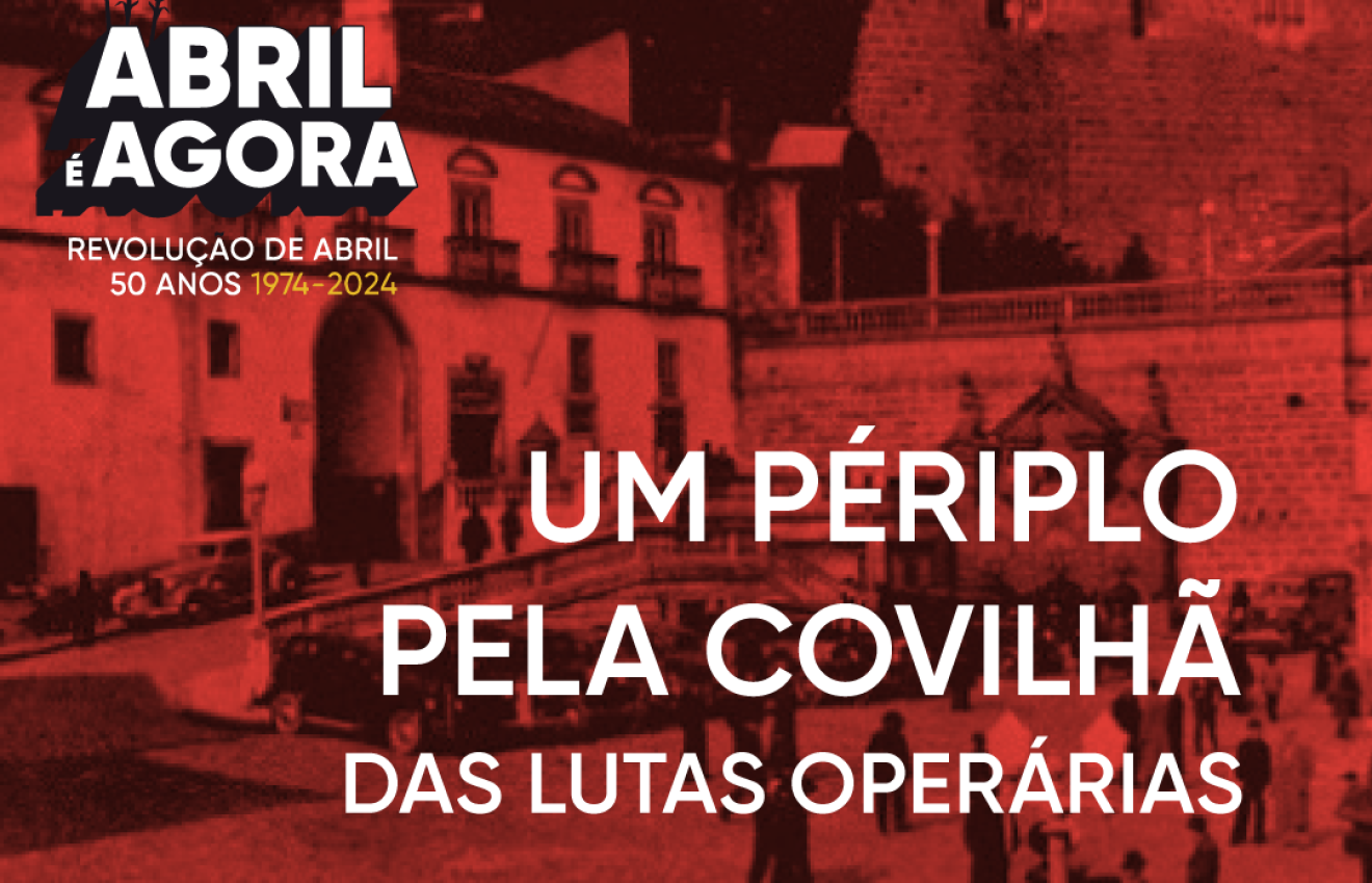 Visita Guiada à Covilhã Operária