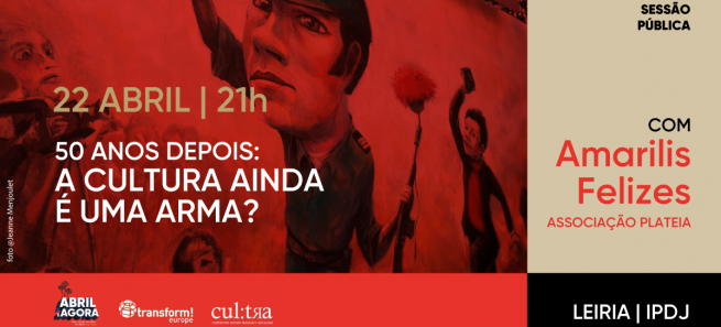 Sessão Pública: 50 anos depois:a cultura ainda é uma arma?