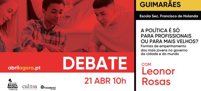 Debate: A Política é só para profissionais e para mais velhos? Formas de empenhamento dos mais jovens no governo do país e do mundo