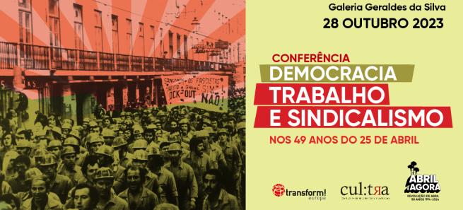 Conferência: "Democracia, trabalho e sindicalismo"